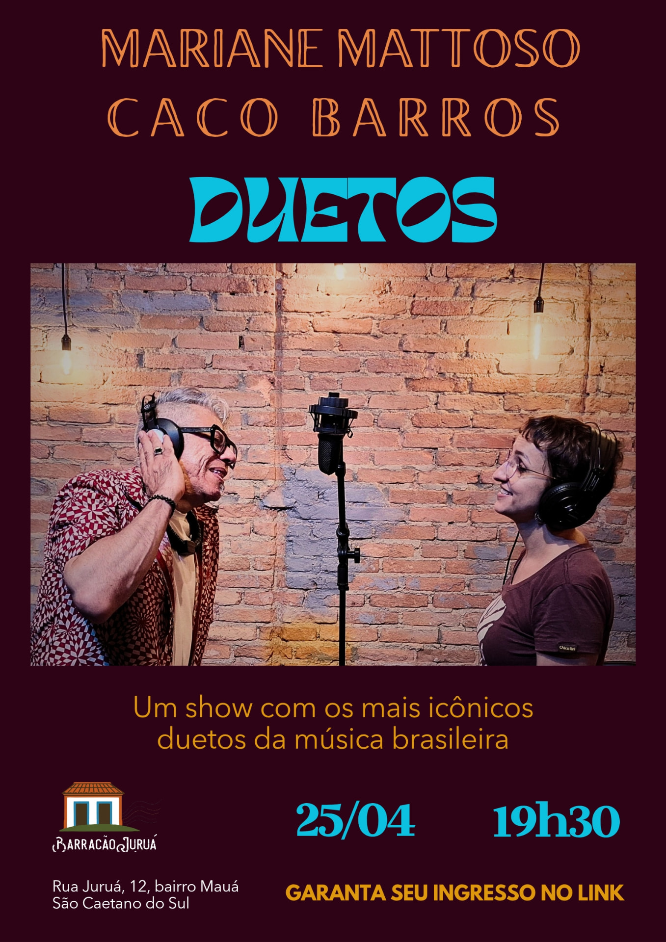 Flyer do evento Duetos — Mariane Mattoso e Caco Barros